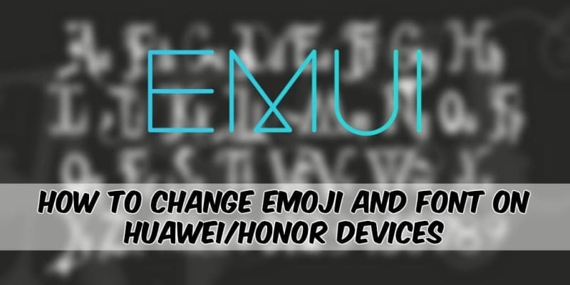 change Huawei Font change Huawei Font