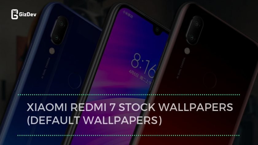 Xiaomi Redmi 7 Stock Wallpapers Default Wallpapers e1553190258913 Xiaomi Redmi 7 Stock Wallpapers Default Wallpapers e1553190258913