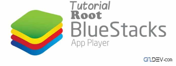Root BlueStacks