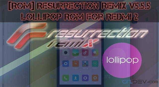 Redmi 2-Lollipop-Resurrection Remix