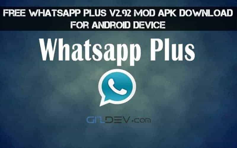 Whatsapp Plus V2 92 Mod Apk Download For Android Device