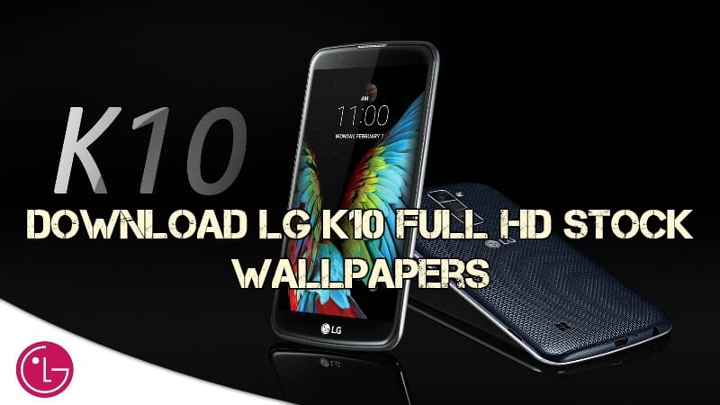 Download LG K10 Stock Wallpapers Full HD
