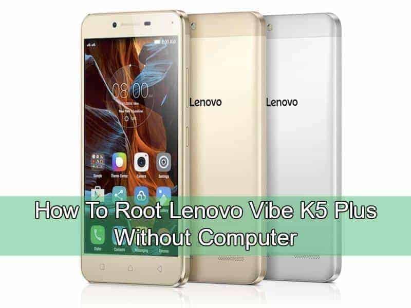Install TWRP Recovery And Root Lenovo Vibe K5 & K5 Plus 6.0/ 7.0 Lenovo Vibe K5 Plus root gizdev - Install TWRP Recovery And Root Lenovo Vibe K5 & K5 Plus 6.0/ 7.0