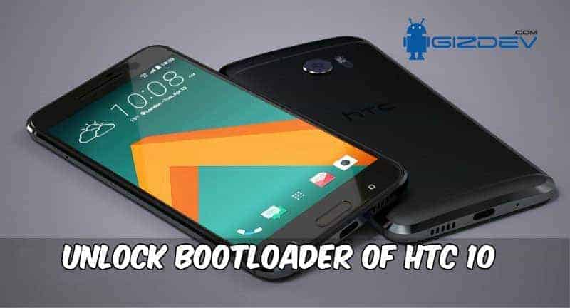 Unlock Bootloader Of HTC 10