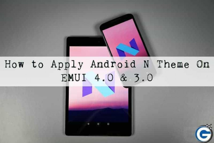 Download Android N Theme For EMUI