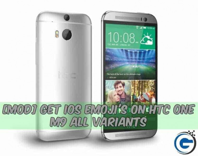 [MOD] Get IOS Emoji's On HTC One M9 All Variants