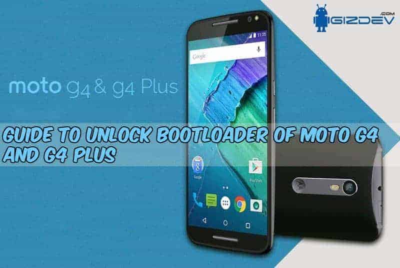 How to Root Moto G4 Plus, Unlock Bootloader and Install Recovery! 