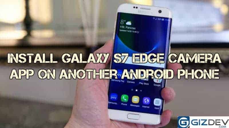Galaxy S7 Edge Camera App
