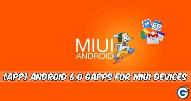 Gapps-MIUi-Android 6.0