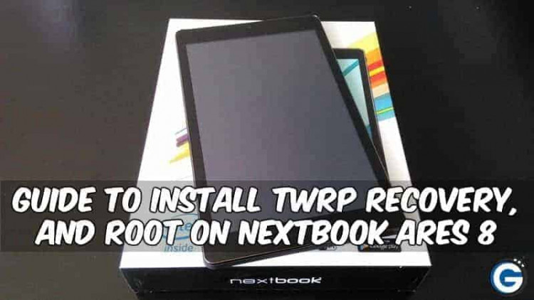 How To Root Nextbook Ares 8