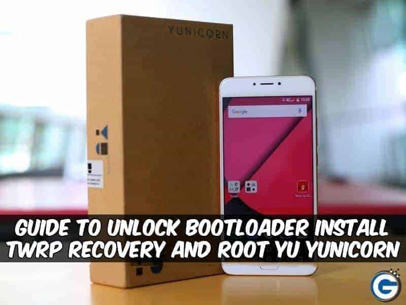 Root Yu Yunicorn Install Twrp