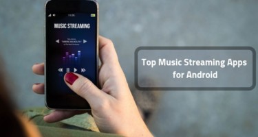 Top Music Streaming apps for Android