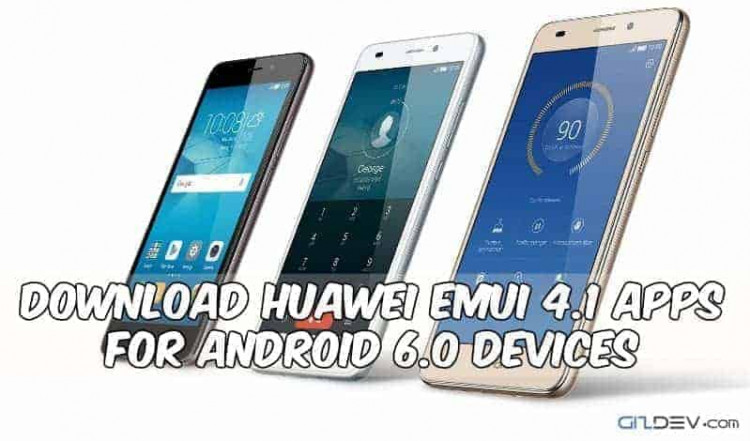 Download Huawei EMUI 4.1 Apps