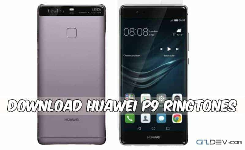 SUONERIE HUAWEI P9 SCARICARE