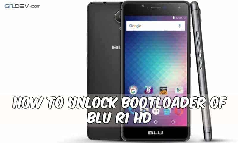 Unlock Bootloader Of BLU R1 HD