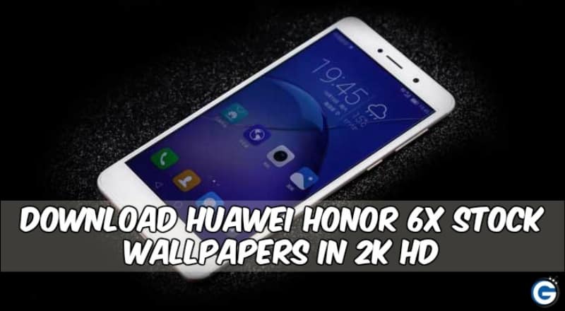 Download Huawei Honor 6x Stock Wallpapers In 2K HD
