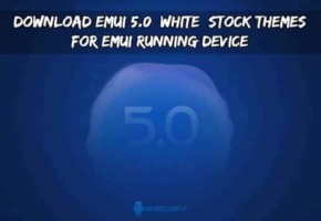 Download EMUI 5.0 Stock Themes