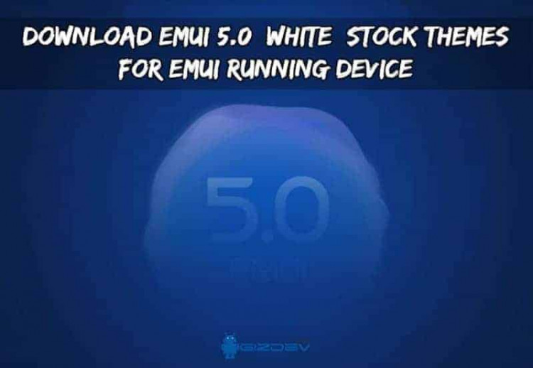 Download EMUI 5.0 Stock Themes