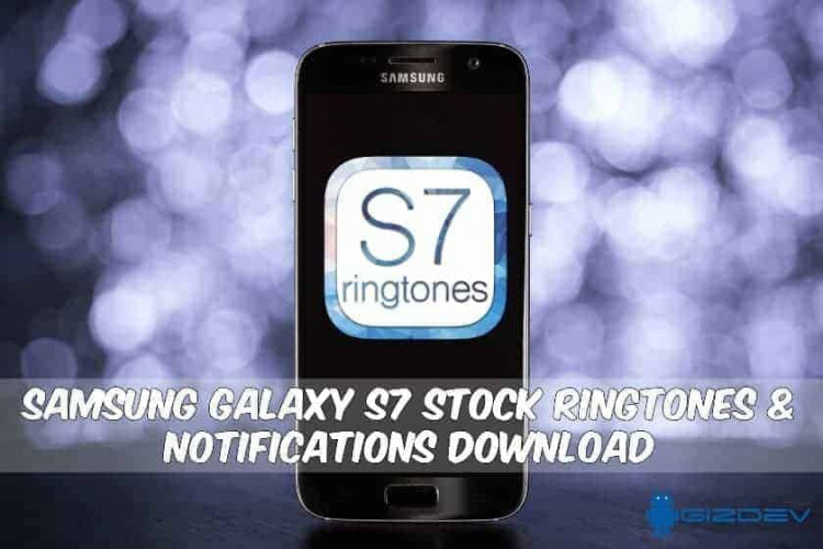 Samsung Galaxy S7 Ringtones