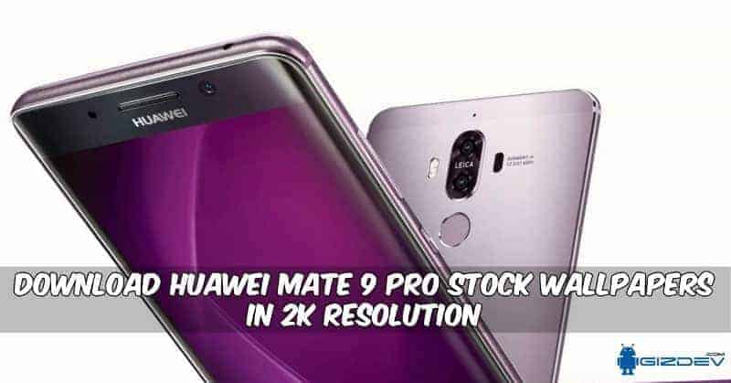 Huawei Mate 9 Pro Stock Wallpapers