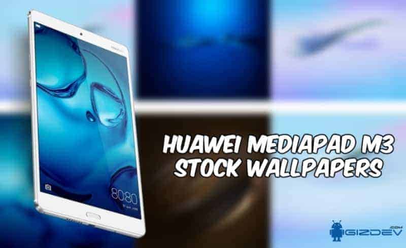 Download Huawei Mediapad M3 Stock Wallpapers In Quarter High Definition