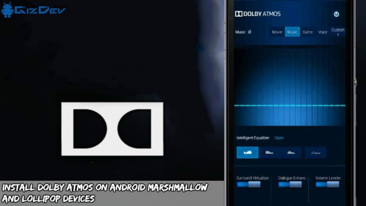 nstall Dolby Atmos on Android Marshmallow and Lollipop