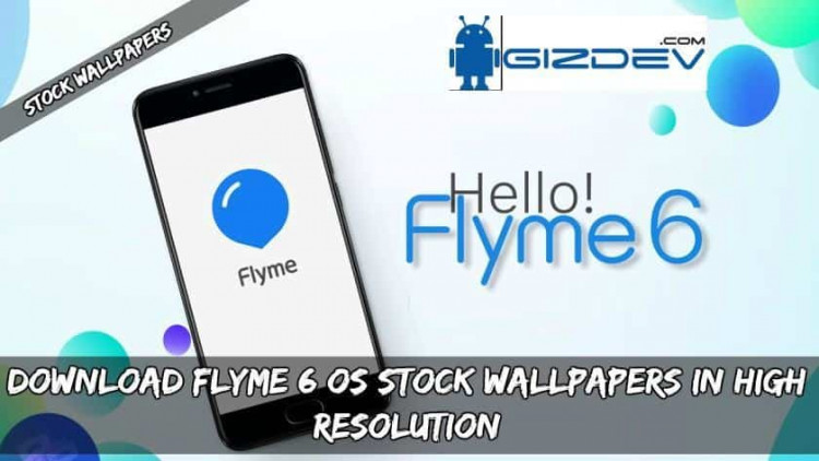 Download Flyme 6 OS Stock Wallpapers In High Resolution