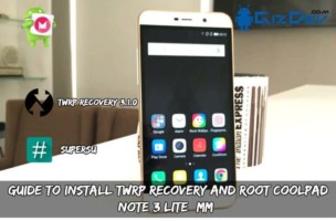 Guide To Install TWRP Recovery And Root Coolpad Note 3 Lite (MM)