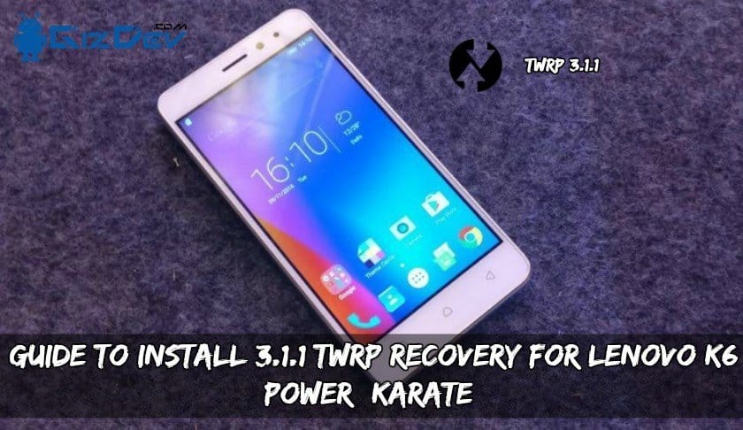 Recovery For Lenovo K6 Power