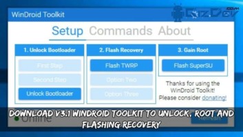 Download V3.1 WinDroid Toolkit To Unlock, Root And Flashing Recovery