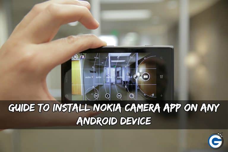 Guide To Install Nokia Camera App On Any Android Device Install Nokia Camera App - Guide To Install Nokia Camera App On Any Android Device