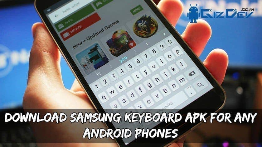 Download Samsung Keyboard APK For Any Android Phones Download Samsung Keyboard APK For Any Android Phones