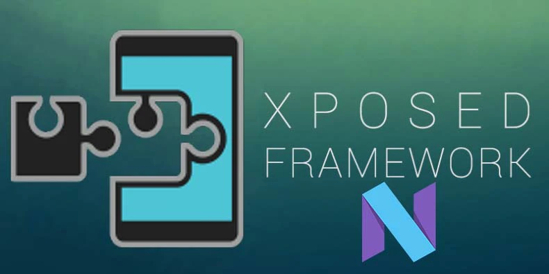 Install Xposed Framework On Android Nougat