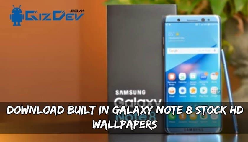 Download Built In Galaxy Note 8 Stock Wallpapers