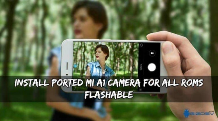 MI A1 Camera