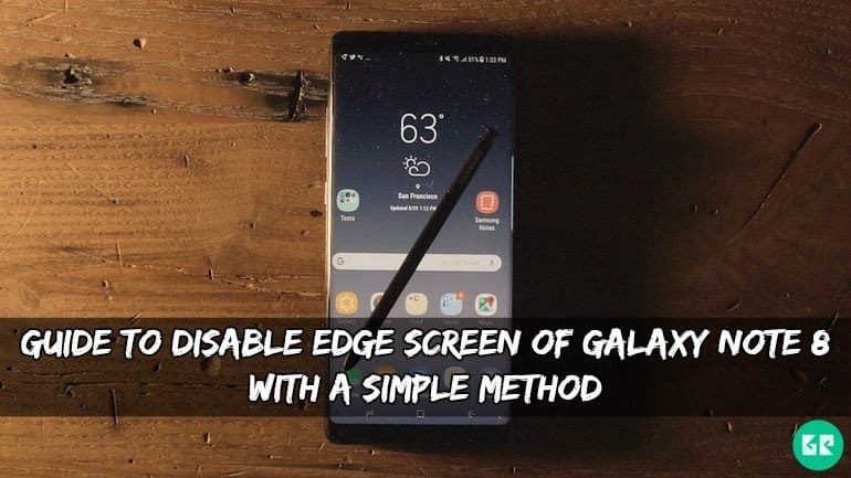 Руководство по отключению края экрана Galaxy Note    8 в простой форме