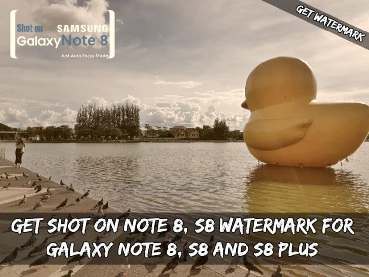 Get Shot On Note 8, S8 Watermark For Galaxy Note 8, S8 and S8 Plus