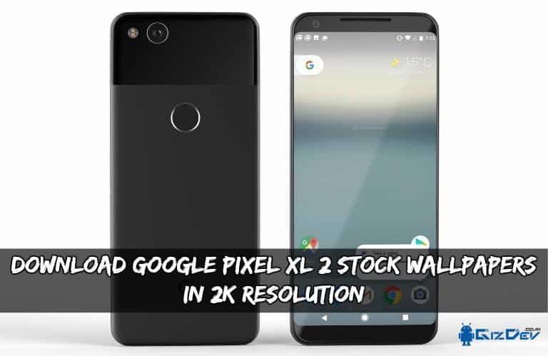 قم بتنزيل خلفيات Google Pixel XL 2 Stock بدقة 2K 228