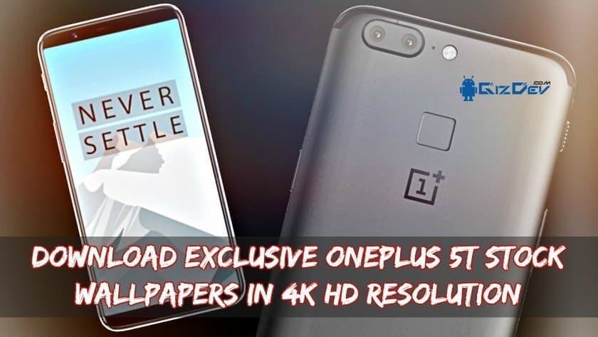 Download Exclusive OnePlus 5T Stock Wallpapers In 4K HD Resolution