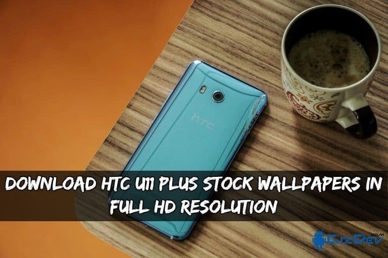 قم بتنزيل خلفيات HTC U11 Plus Stock بدقة عالية كاملة