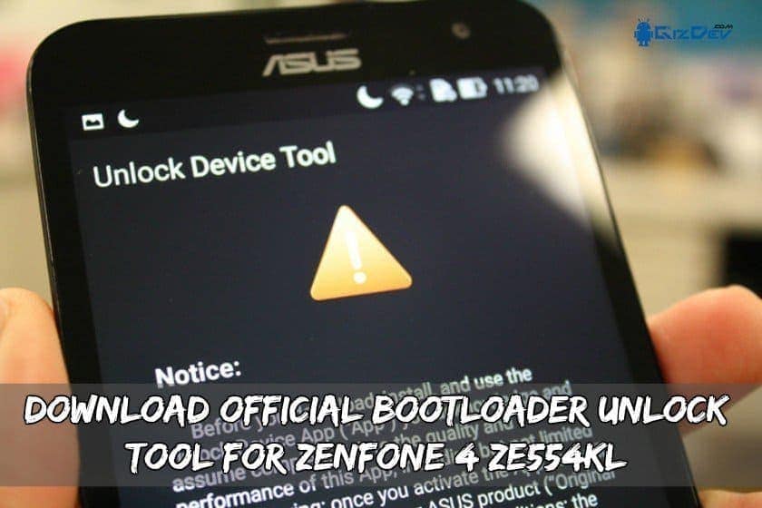 Download Official Bootloader Unlock Tool For Zenfone 4 ZE554KL