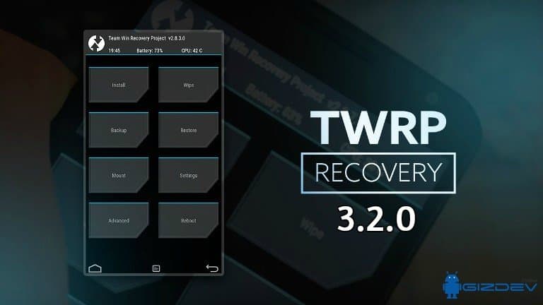 Guide To Install TWRP 3.2.0 Recovery For All Android ...