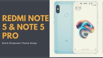 Download Exclusive Redmi Note 5 Pro Stock Ringtones Theme Songs
