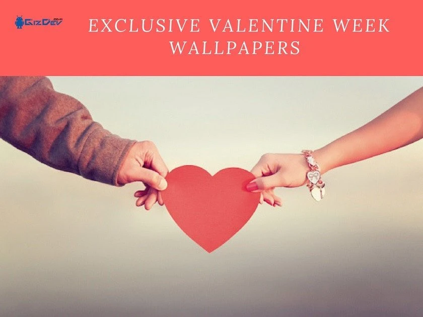 Download Exclusive Valentine Week Wallpapers 2018 Edition