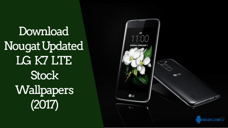 Download Nougat Updated LG K7 LTE Stock Wallpapers (2017) Download Nougat Updated LG K7 LTE Stock Wallpapers - Download Nougat Updated LG K7 LTE Stock Wallpapers (2017)