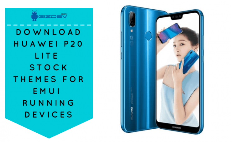 Huawei P20 Lite Stock Themes