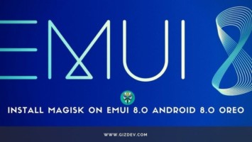 Install Magisk On EMUI 8.0