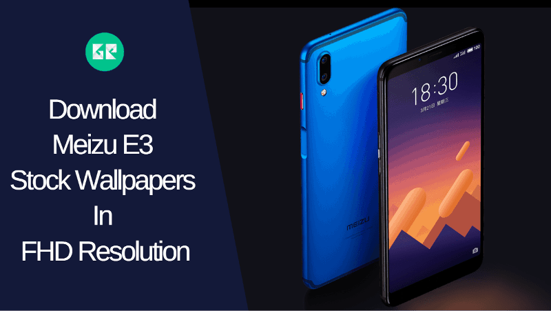 Download Meizu E3 Stock Wallpapers In FHD Resolution Meizu E3 Stock Wallpapers - Download Meizu E3 Stock Wallpapers In FHD Resolution