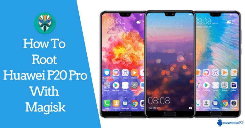 Huawei p20 pro camera apk without root