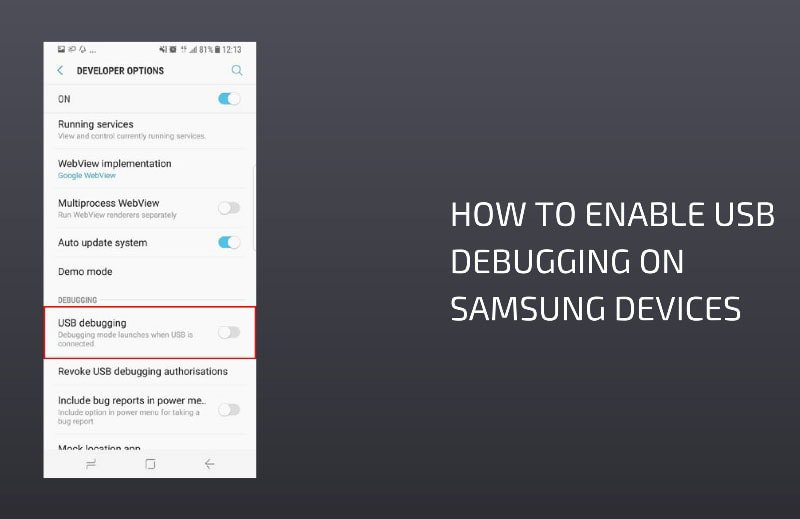 How to Enable Usb Debugging on Samsung Devices